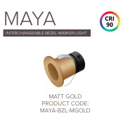 Save Light (MAYA-BZL-MGOLD-3/4K) Maya Matt Gold Bezel with Fitting 3000K/ 4000K