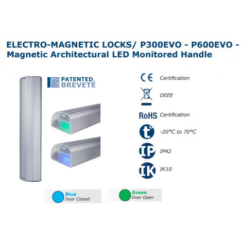 CDV (P300EVO) Architectural handle, 1x300kg monitored magnet, 500mm, LED indication